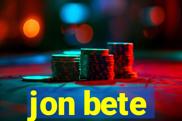 jon bete